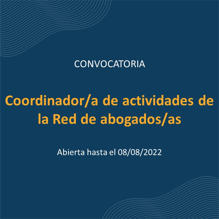 Convocatoria coordinador/a Red de abogados/as